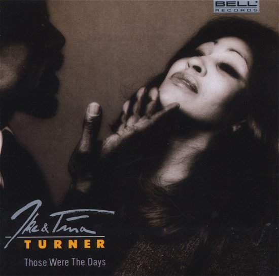Cover for Turner,ike &amp; Tina · Those Were the Days (CD) (2012)