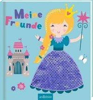 Cover for Meine Freunde · Meine Freunde - Prinzessin (mit Wendepa (Book)