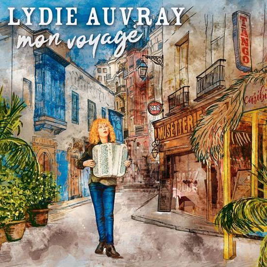 Mon Voyage - Lydie Auvray - Música - WESTPARK - 4015698577082 - 20 de fevereiro de 2020