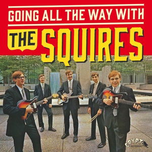 Cover for The Squires · Going All the Way with the Squires (LP) (2023)