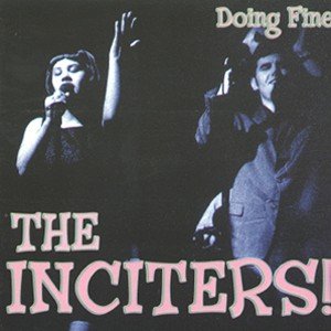 Cover for Inciters · Doing Fine (CD) (2018)
