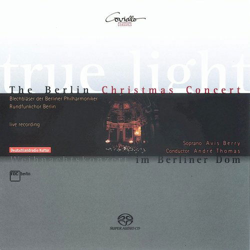 Berrrybraunmayersriegelbaue · The Berlin Christmas Concert (CD) (2009)