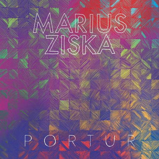 Portur - Marius Ziska - Musik - STARGAZER - 4250137215082 - 11. oktober 2018