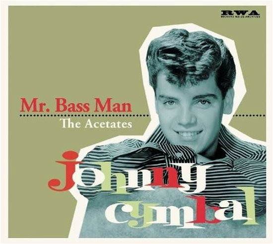Cover for Johnny Cymbal · Mr Bass Man-the Acetates (CD) [Digipak] (2018)