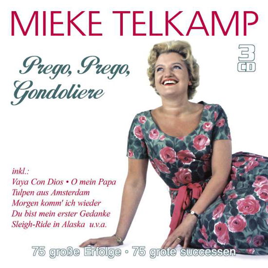 Prego,prego,gondoliere-75 Gross - Mieke Telkamp - Musik - MUSICTALES - 4260320876082 - 12 oktober 2018