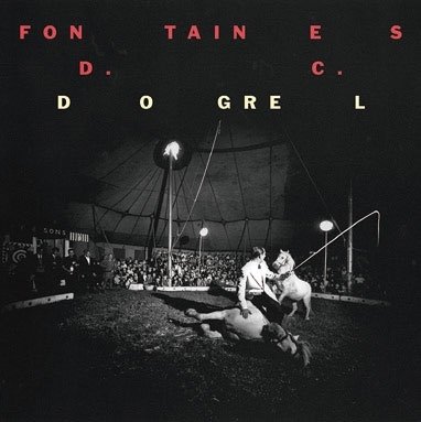 Dogrel - Fontaines D.C. - Musik - ULTRAVYBE - 4526180659082 - 7. juli 2023