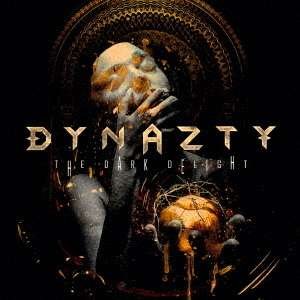 Cover for Dynazty · Dark Delight (CD) [Japan Import edition] (2020)