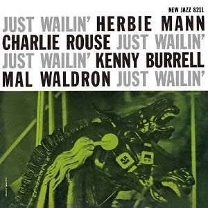 Cover for Herbie Mann · Just Wailin' (CD) (2013)