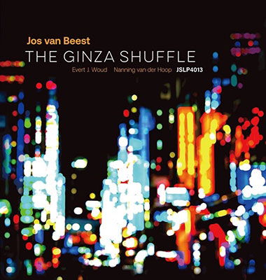 Jost Van -Trio- Beest · Ginza Shuffle (LP) [Japan Import edition] (2023)