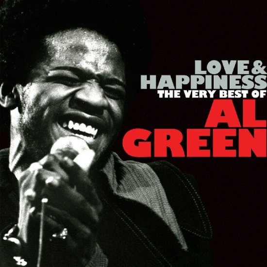 Cover for Al Green · Love &amp; Happiness - Best Of Al Green (CD) (2005)