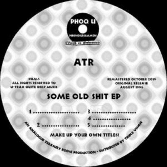 Cover for Atr · Some Old Shit Ep (LP) [Remastered edition] (2021)