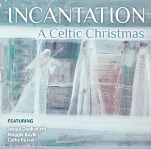 Cover for Incantation · A Celtic Christmas (CD) (2013)