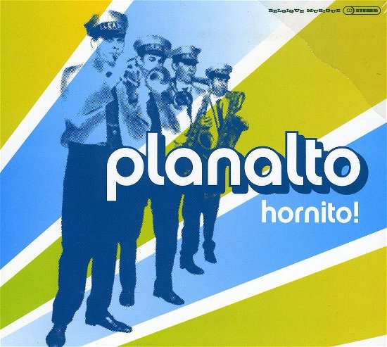Hornito! - Planalto - Musiikki - Coda - 5400711002082 - 