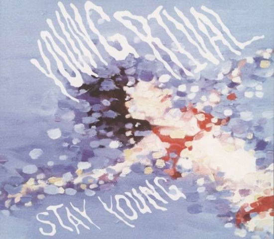 Cover for Young Rival · Stay Young (CD) (2013)
