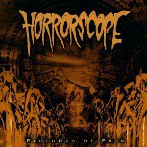 Cover for Horrorscope · Pictures of Pain (CD)