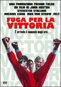Cover for Pele',michael Caine,bill Conti,carole Laure,sylvester Stallone,max Von Sydow · Fuga Per La Vittoria (DVD) (2005)