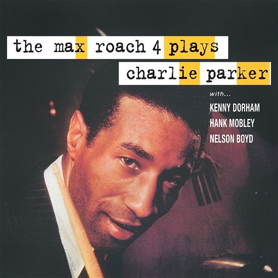 Cover for Max Roach 4 · Plays Charlie Parker (LP) (2021)