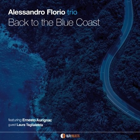 Cover for Alessandro Florio · Back To The Blue Coast (CD) (2020)