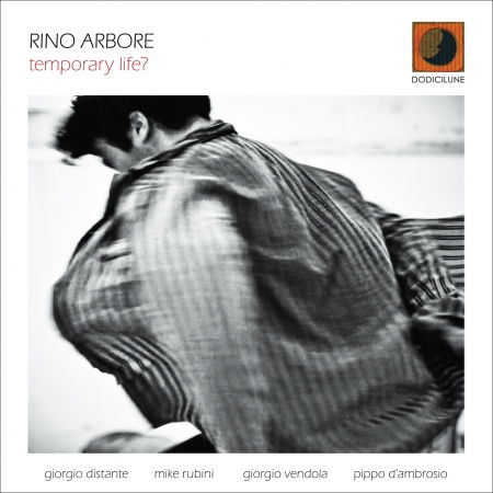 Cover for Rino Arbore · Temporary Life (CD) (2021)
