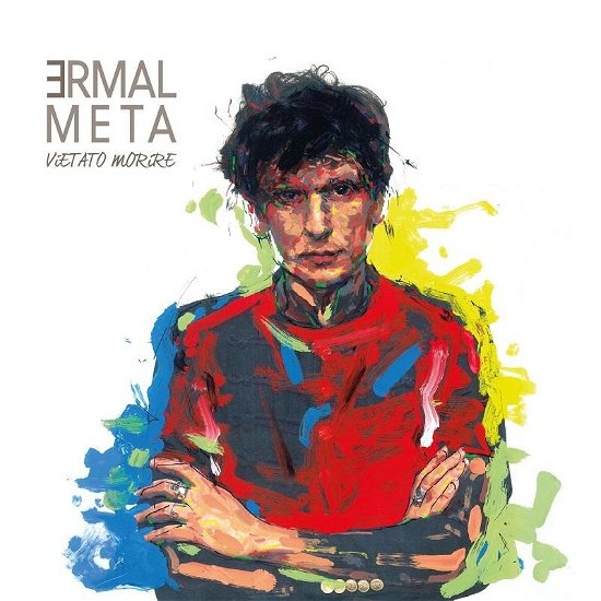Cover for Ermal Meta · Vietato Morire (CD) [Deluxe edition] (2017)