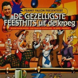 Cover for Franky Falcon · De Gezelligste Feesthits (CD) (2000)