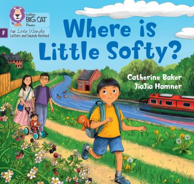 Cover for Catherine Baker · Where is Little Softy?: Foundations for Phonics - Big Cat Phonics for Little Wandle Letters and Sounds Revised (Paperback Book) (2024)