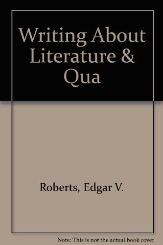 Cover for Roberts · Writing About Literature &amp; Quakertown Pkg (Paperback Bog) [10th edition] (2003)