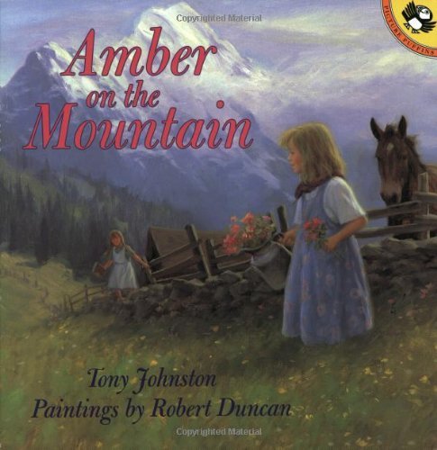 Cover for Tony Johnston · Amber on the Mountain (Taschenbuch) [Reprint edition] (1998)