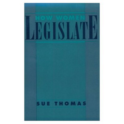 Cover for Sue Thomas · How Women Legislate (Paperback Book) (1994)