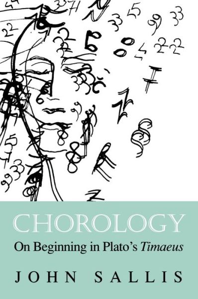 Cover for John Sallis · Chorology: On Beginning in Plato's Timaeus - Studies in Continental Thought (Taschenbuch) (1995)