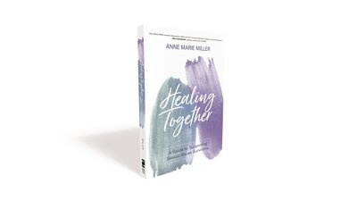 Cover for Anne Miller · Healing Together: A Guide to Supporting Sexual Abuse Survivors (Paperback Book) (2019)