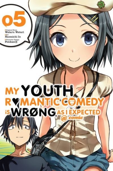 Cover for Wataru Watari · My Youth Romantic Comedy is Wrong, As I Expected, Vol. 5 (light novel) (Paperback Book) (2018)