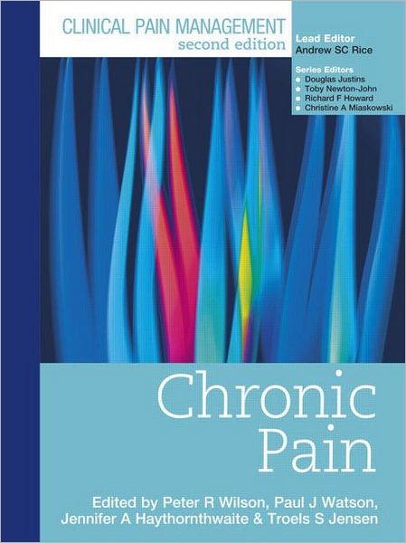 Cover for Peter Wilson · Clinical Pain Management : Chronic Pain (Hardcover Book) (2008)