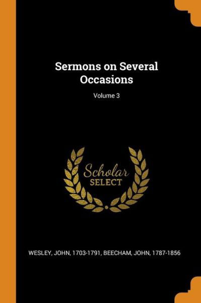 Cover for John Wesley · Sermons on Several Occasions; Volume 3 (Taschenbuch) (2018)