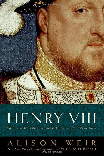 Henry Viii: the King and His Court - Alison Weir - Books - Ballantine Books - 9780345437082 - October 29, 2002