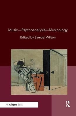 Music—Psychoanalysis—Musicology (Paperback Bog) (2019)