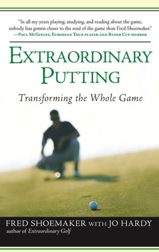 Cover for Jo Hardy · Extraordinary Putting: Transforming the Whole Game (Paperback Book) [Reprint edition] (2007)