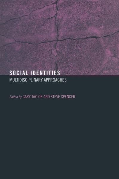 Cover for Gary Taylor · Social Identities: Multidisciplinary Approaches (Paperback Book) (2004)