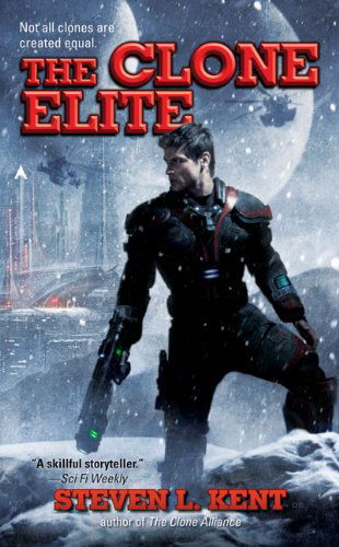 Cover for Steven L. Kent · The Clone Elite (Paperback Book) (2008)