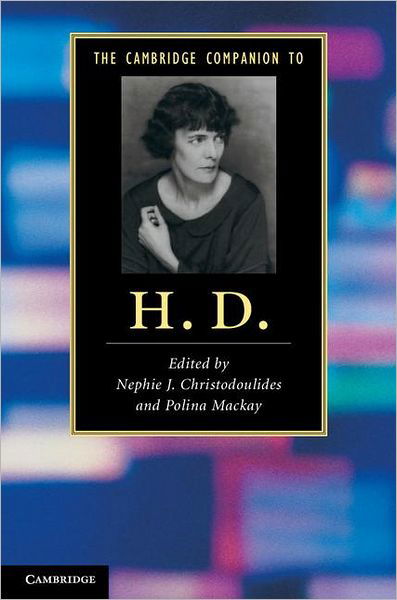 Cover for Nephie J Christodoulides · The Cambridge Companion to H. D. - Cambridge Companions to Literature (Hardcover Book) (2011)