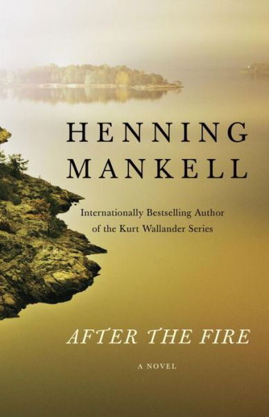 Cover for Henning Mankell · After the fire (Book) (2017)