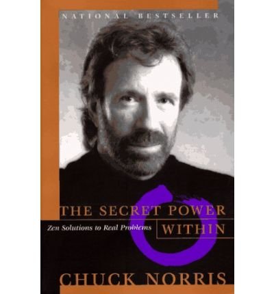 Cover for Chuck Norris · The Secret Power Within (Paperback Book) [Reprint edition] (1997)