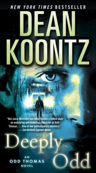 Dean Koontz · Deeply Odd: An Odd Thomas Novel - Odd Thomas (Pocketbok) (2014)