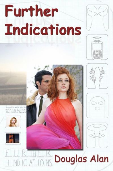 Cover for Douglas Alan · Further Indications (Book) (2009)