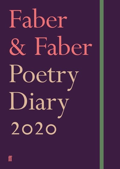 Cover for Various Poets · Faber &amp; Faber Poetry Diary 2020 (Hardcover bog) [Main edition] (2019)