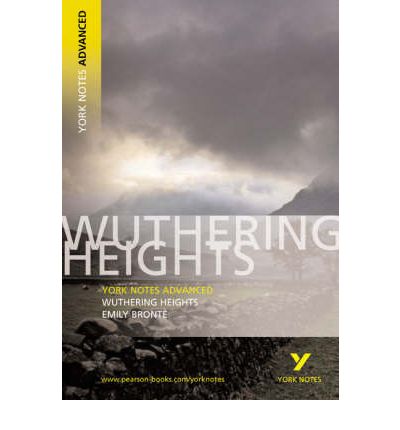 Cover for Emily Bronte · Wuthering Heights everything you need to catch up, study and prepare for the 2025 and 2026 exams - York Notes Advanced (Taschenbuch) (2004)