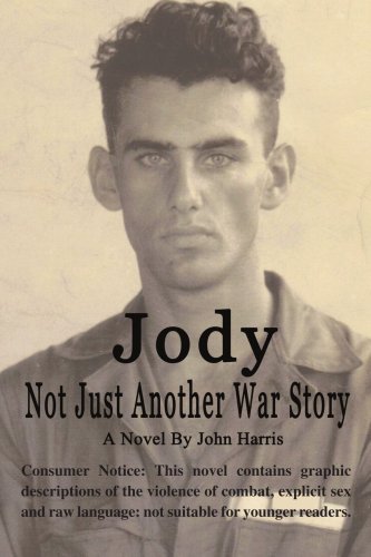 Cover for John Harris · Jody: Not Just Another War Story (Paperback Book) (2007)