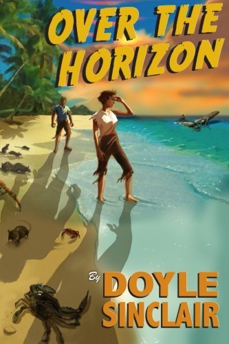 Cover for Doyle Sinclair · Over the Horizon (Paperback Bog) (2013)