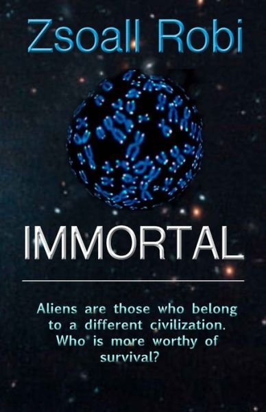 Cover for Zsoall Robi · Immortal (Paperback Book) (2020)