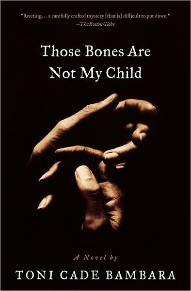 Cover for Toni Cade Bambara · Those Bones Are Not My Child: a Novel (Paperback Book) (2000)